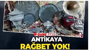 Antikaya rağbet yok 