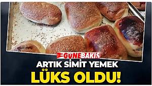 ARTIK SİMİT YEMEK LÜKS OLDU 