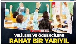 Velilere ve öğrencilere rahat bir yarıyıl 